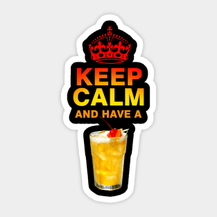 Keep Calm a drink a Whiskey Sour Sticker